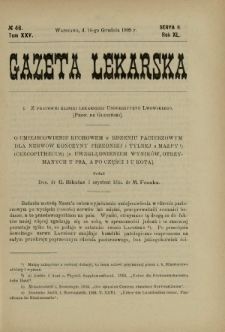 Gazeta Lekarska : pismo tygodniowe poświęcone wszystkim gałęziom umiejętności lekarskich 1905 Ser. II R. 40 T. 25 nr 46