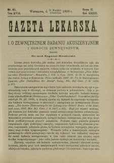 Gazeta Lekarska : pismo tygodniowe poświęcone wszystkim gałęziom umiejętności lekarskich 1898 Ser. II R. 33 T. 18 nr 41