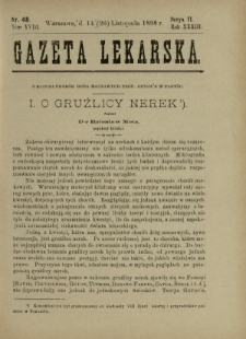 Gazeta Lekarska : pismo tygodniowe poświęcone wszystkim gałęziom umiejętności lekarskich 1898 Ser. II R. 33 T. 18 nr 48