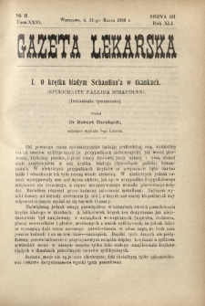 Gazeta Lekarska : pismo tygodniowe poświęcone wszystkim gałęziom umiejętności lekarskich 1906 Ser. II R. 41 T. 26 nr 12