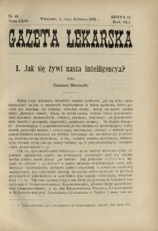 Gazeta Lekarska : pismo tygodniowe poświęcone wszystkim gałęziom umiejętności lekarskich 1906 Ser. II R. 41 T. 26 nr 14