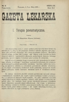 Gazeta Lekarska : pismo tygodniowe poświęcone wszystkim gałęziom umiejętności lekarskich 1906 Ser. II R. 41 T. 26 nr 17