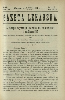 Gazeta Lekarska : pismo tygodniowe poświęcone wszystkim gałęziom umiejętności lekarskich 1901 Ser. II R. 36 T. 21 nr 28