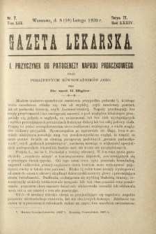 Gazeta Lekarska : pismo tygodniowe poświęcone wszystkim gałęziom umiejętności lekarskich 1899 Ser. II R. 34 T. 19 nr 7