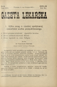 Gazeta Lekarska : pismo tygodniowe poświęcone wszystkim gałęziom umiejętności lekarskich 1906 Ser. II R. 41 T. 26 nr 30
