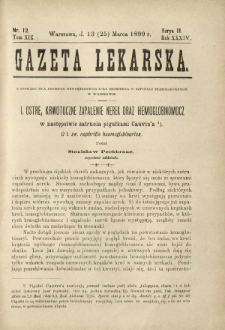Gazeta Lekarska : pismo tygodniowe poświęcone wszystkim gałęziom umiejętności lekarskich 1899 Ser. II R. 34 T. 19 nr 12