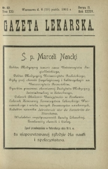 Gazeta Lekarska : pismo tygodniowe poświęcone wszystkim gałęziom umiejętności lekarskich 1901 Ser. II R. 36 T. 21 nr 42