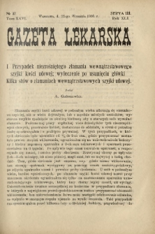 Gazeta Lekarska : pismo tygodniowe poświęcone wszystkim gałęziom umiejętności lekarskich 1906 Ser. II R. 41 T. 26 nr 37