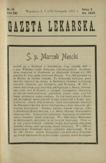 Gazeta Lekarska : pismo tygodniowe poświęcone wszystkim gałęziom umiejętności lekarskich 1901 Ser. II R. 36 T. 21 nr 46