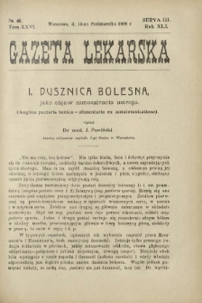 Gazeta Lekarska : pismo tygodniowe poświęcone wszystkim gałęziom umiejętności lekarskich 1906 Ser. II R. 41 T. 26 nr 40
