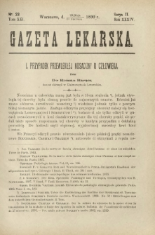 Gazeta Lekarska : pismo tygodniowe poświęcone wszystkim gałęziom umiejętności lekarskich 1899 Ser. II R. 34 T. 19 nr 23