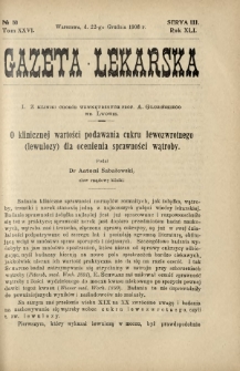Gazeta Lekarska : pismo tygodniowe poświęcone wszystkim gałęziom umiejętności lekarskich 1906 Ser. II R. 41 T. 26 nr 50