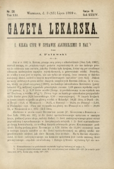 Gazeta Lekarska : pismo tygodniowe poświęcone wszystkim gałęziom umiejętności lekarskich 1899 Ser. II R. 34 T. 19 nr 28
