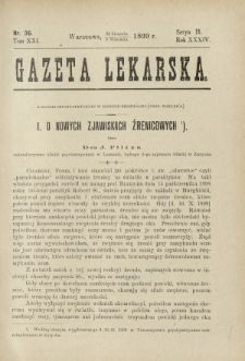 Gazeta Lekarska : pismo tygodniowe poświęcone wszystkim gałęziom umiejętności lekarskich 1899 Ser. II R. 34 T. 19 nr 36