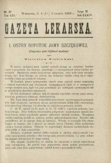 Gazeta Lekarska : pismo tygodniowe poświęcone wszystkim gałęziom umiejętności lekarskich 1899 Ser. II R. 34 T. 19 nr 37