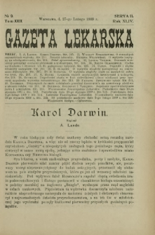 Gazeta Lekarska : pismo tygodniowe poświęcone wszystkim gałęziom umiejętności lekarskich 1909 Ser. II R. 44 T. 29 nr 9