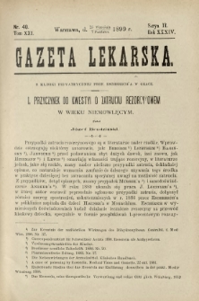 Gazeta Lekarska : pismo tygodniowe poświęcone wszystkim gałęziom umiejętności lekarskich 1899 Ser. II R. 34 T. 19 nr 40