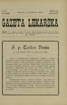 Gazeta Lekarska : pismo tygodniowe poświęcone wszystkim gałęziom umiejętności lekarskich 1909 Ser. II R. 44 T. 29 nr 14