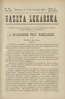 Gazeta Lekarska : pismo tygodniowe poświęcone wszystkim gałęziom umiejętności lekarskich 1899 Ser. II R. 34 T. 19 nr 46