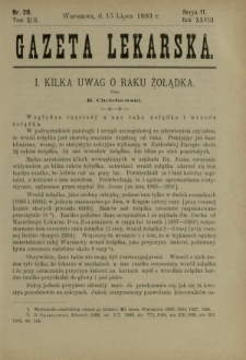 Gazeta Lekarska : pismo tygodniowe poświęcone wszystkim gałęziom umiejętności lekarskich 1893 Ser. II R. 28 T. 13 nr 28