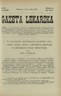 Gazeta Lekarska : pismo tygodniowe poświęcone wszystkim gałęziom umiejętności lekarskich 1909 Ser. II R. 44 T. 29 nr 22