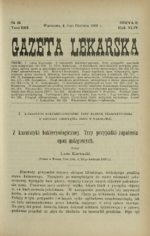 Gazeta Lekarska : pismo tygodniowe poświęcone wszystkim gałęziom umiejętności lekarskich 1909 Ser. II R. 44 T. 29 nr 23
