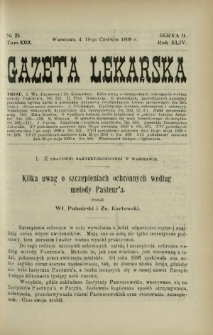 Gazeta Lekarska : pismo tygodniowe poświęcone wszystkim gałęziom umiejętności lekarskich 1909 Ser. II R. 44 T. 29 nr 25