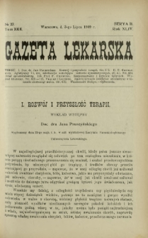 Gazeta Lekarska : pismo tygodniowe poświęcone wszystkim gałęziom umiejętności lekarskich 1909 Ser. II R. 44 T. 29 nr 27