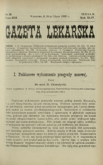 Gazeta Lekarska : pismo tygodniowe poświęcone wszystkim gałęziom umiejętności lekarskich 1909 Ser. II R. 44 T. 29 nr 30