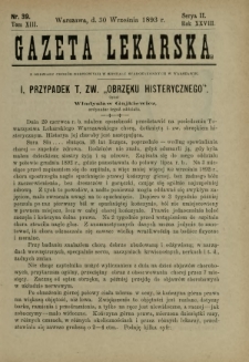 Gazeta Lekarska : pismo tygodniowe poświęcone wszystkim gałęziom umiejętności lekarskich 1893 Ser. II R. 28 T. 13 nr 39