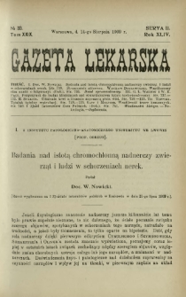 Gazeta Lekarska : pismo tygodniowe poświęcone wszystkim gałęziom umiejętności lekarskich 1909 Ser. II R. 44 T. 29 nr 33