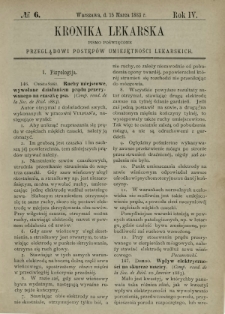 Kronika Lekarska : pismo poświęcone przeglądowi postępów umiejętności lekarskich 1883 R. 4 nr 6