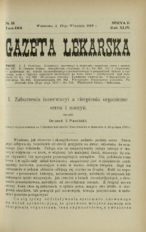 Gazeta Lekarska : pismo tygodniowe poświecone wszystkim gałęziom umiejętności lekarskich 1909 Ser. II R. 44 T. 29 nr 38