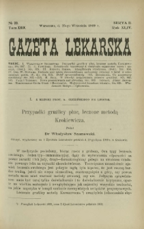 Gazeta Lekarska : pismo tygodniowe poświęcone wszystkim gałęziom umiejętności lekarskich 1909 Ser. II R. 44 T. 29 nr 39
