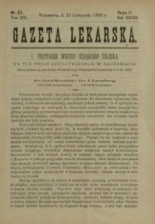 Gazeta Lekarska : pismo tygodniowe poświęcone wszystkim gałęziom umiejętności lekarskich 1893 Ser. II R. 28 T. 13 nr 47