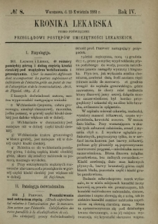 Kronika Lekarska : pismo poświęcone przeglądowi postępów umiejętności lekarskich 1883 R. 4 nr 8