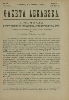 Gazeta Lekarska : pismo tygodniowe poświęcone wszystkim gałęziom umiejętności lekarskich 1893 Ser. II R. 28 T. 13 nr 49