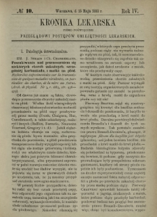 Kronika Lekarska : pismo poświęcone przeglądowi postępów umiejętności lekarskich 1883 R. 4 nr 10