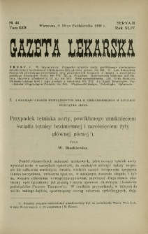 Gazeta Lekarska : pismo tygodniowe poświęcone wszystkim gałęziom umiejętności lekarskich 1909 Ser. II R. 44 T. 29 nr 44