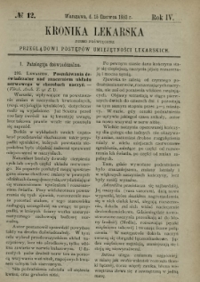 Kronika Lekarska : pismo poświęcone przeglądowi postępów umiejętności lekarskich 1883 R. 4 nr 12