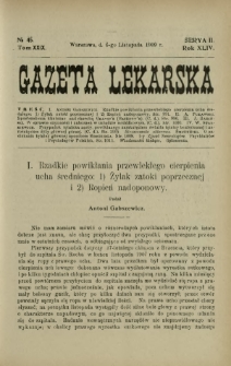 Gazeta Lekarska : pismo tygodniowe poświęcone wszystkim gałęziom umiejętności lekarskich 1909 Ser. II R. 44 T. 29 nr 45