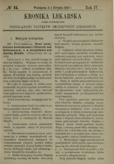 Kronika Lekarska : pismo poświęcone przeglądowi postępów umiejętności lekarskich 1883 R. 4 nr 15