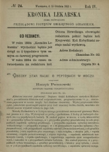 Kronika Lekarska : pismo poświęcone przeglądowi postępów umiejętności lekarskich 1883 R. 4 nr 24