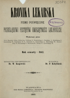Kronika Lekarska : pismo poświęcone przeglądowi postępów umiejętności lekarskich 1883 ; spis treści rocznika IV