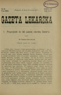 Gazeta Lekarska : pismo tygodniowe poświęcone wszystkim gałęziom umiejętności lekarskich 1907 Ser. II R. 42 T. 27 nr 16