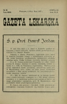 Gazeta Lekarska : pismo tygodniowe poświęcone wszystkim gałęziom umiejętności lekarskich 1907 Ser. II R. 42 T. 27 nr 20