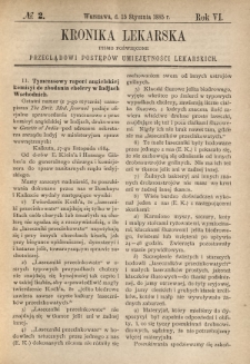 Kronika Lekarska : pismo poświęcone przeglądowi postępów umiejętności lekarskich 1885 R. 6 nr 2