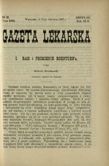 Gazeta Lekarska : pismo tygodniowe poświęcone wszystkim gałęziom umiejętności lekarskich 1907 Ser. II R. 42 T. 27 nr 23