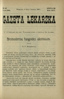 Gazeta Lekarska : pismo tygodniowe poświęcone wszystkim gałęziom umiejętności lekarskich 1907 Ser. II R. 42 T. 27 nr 24