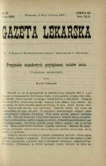 Gazeta Lekarska : pismo tygodniowe poświęcone wszystkim gałęziom umiejętności lekarskich 1907 Ser. II R. 42 T. 27 nr 25